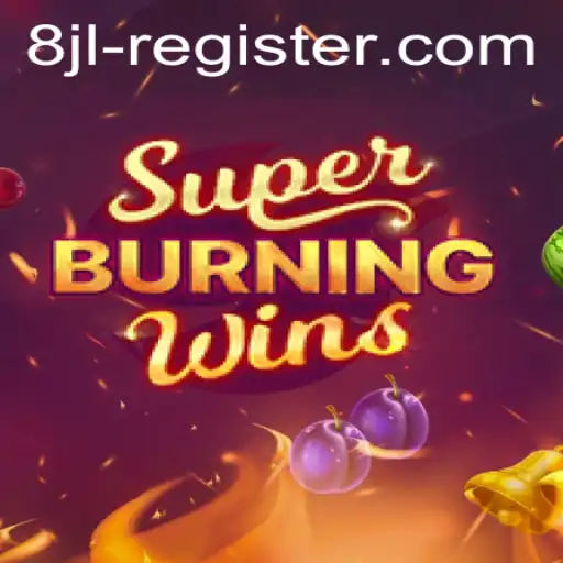 Discover the Thrill of SuperBurningWins: A Classic Slot Adventure